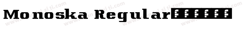Monoska Regular字体转换